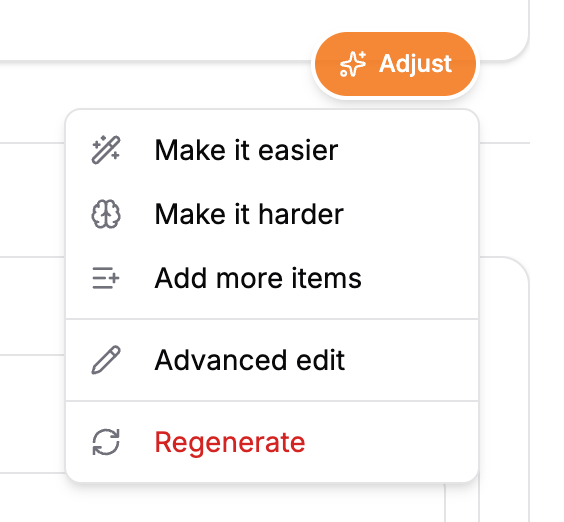 AI adjust dropdown: easier, harder, more items, regenerate